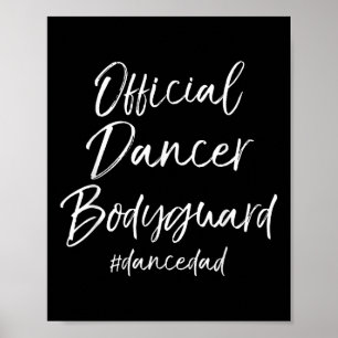 Poster Dança Pai Dançando Pais Engraçados Dançarino Ofici