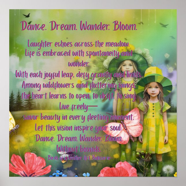Poster Dança. Sonho. Ande. Bloom. Pôster (Frente)