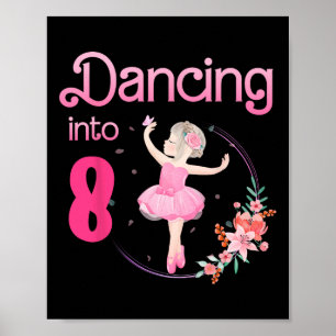 Poster Dançando no 8 8º Bday Party Ballerina Balé