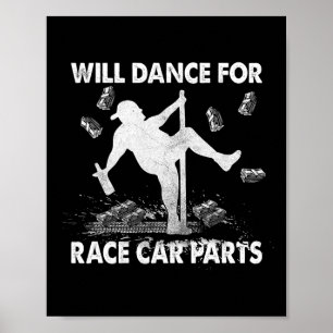Poster Dançar Para A Corrida De Carro De Peças De Carro