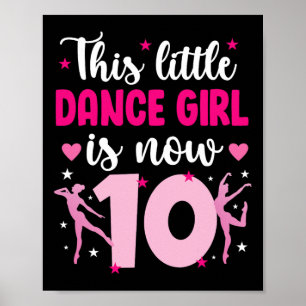 Poster Dançarina de 10 anos de aniversário