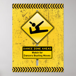 Poster Dance Zone Ahead para Dançarinos Comprando Movimen