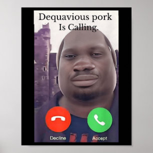 Poster Daquavious Pork Chama-Se Meme John Pork Meme