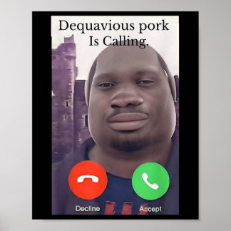 Poster Daquavious Pork Chama-Se Meme John Pork Meme