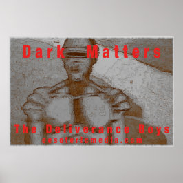 Poster "Dark Matters" pôster de 90cm x 60cm