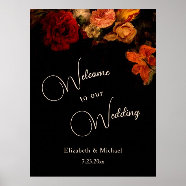 Poster Dark Romantic Painted Flowers Wedding Welcome (Frente)
