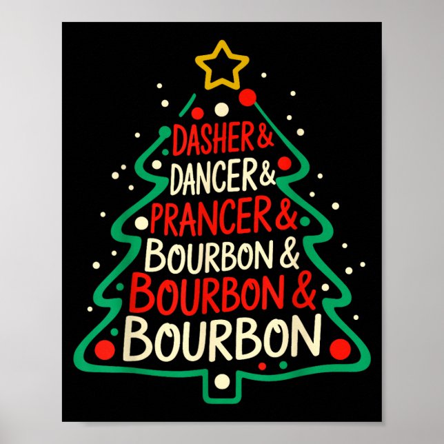 Poster Dasher Dancer Prancer &amp; Bourbon Funny Christma (Frente)