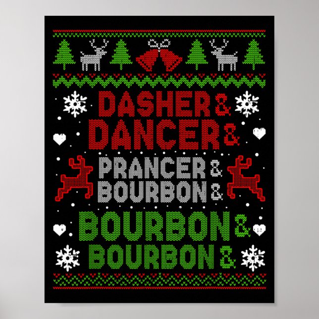 Poster Dasher Dancer Prancer Bourbon Feio Natal Santa (Frente)