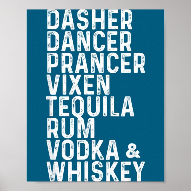 Poster Dasher Dancer Prancer Vixen Tequila Rum Vodka And  (Frente)