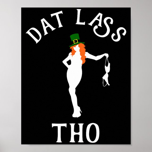 Poster Dat L Tho Funny St. Patrick's Day Irish Party Gift (Frente)