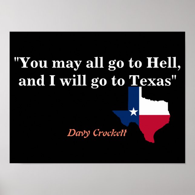 Poster Davy Crockett Citação No Inferno E No Texas (Frente)