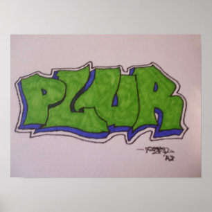 poster de 20 x 15 grafites de PLUR