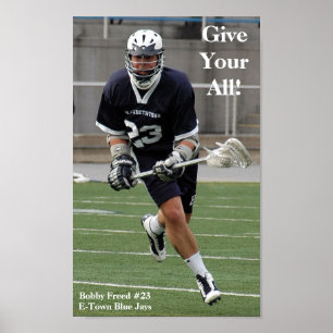 Póster Dê a sua lacrosse