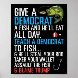 Poster Dê a um Democrata Peixe Camiseta Engraçada de Pesc