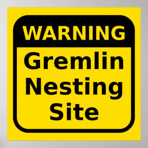 Poster de advertência de Gremlin
