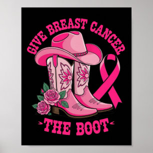 Poster Dê Ao Cancer Da Mama O Cancer Da Garota De Boot Aw