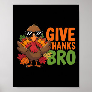 Poster Dê aos Obrigados Bro Cute Turkey Toddler Ação de G
