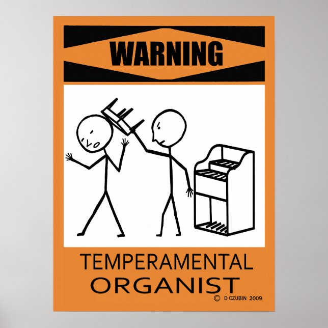 Poster de aviso do organista temperamental (Frente)