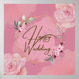 Poster de Casamento Feliz Rosa Floral