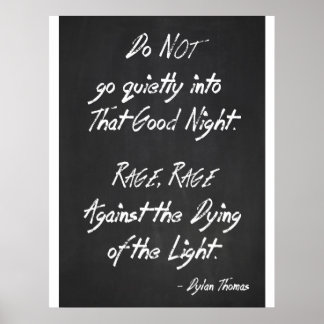 Poster de citação Inspiracional - Dylan Thomas - R