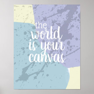 poster de citação motivacional do mundo é sua canv