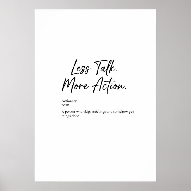 Poster de Citação Motivacional Menos Conversa Mais (Frente)
