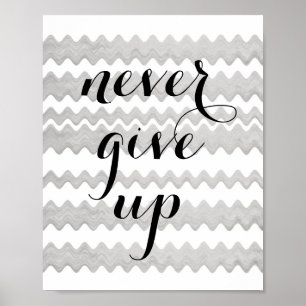 poster de citação motivacional nunca desiste do te