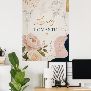Poster de Citação Romântica de Luxo “Lealdade é Ro