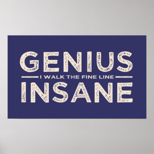 Poster de cor personalizada GENIUS VS INSANE