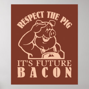 POSTER de cor personalizada PIG TO BACON
