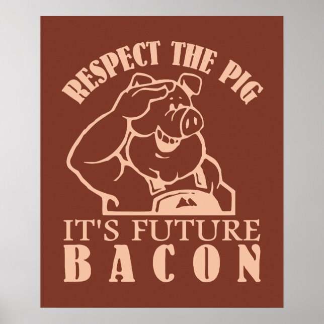 POSTER de cor personalizada PIG TO BACON (Frente)