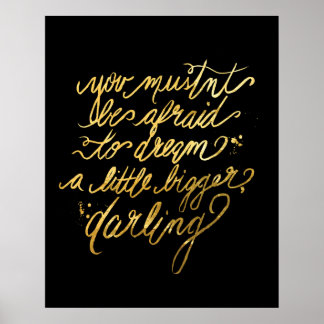 Poster de "Dream Bigger" Dourado
