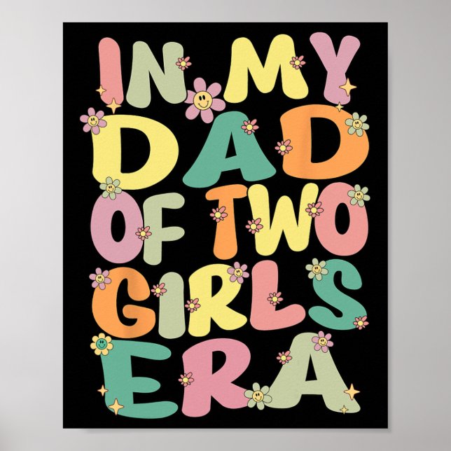 Poster De Duas Meninas Em Meu Pai De 2 Meninas Era Fathe (Frente)