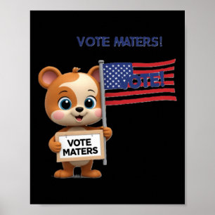 Poster De Eleição Do Vote S Com Um Bloco De Urso C