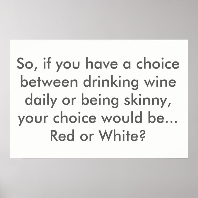 Poster de escolha da vida: vinho tinto ou branco? (Frente)