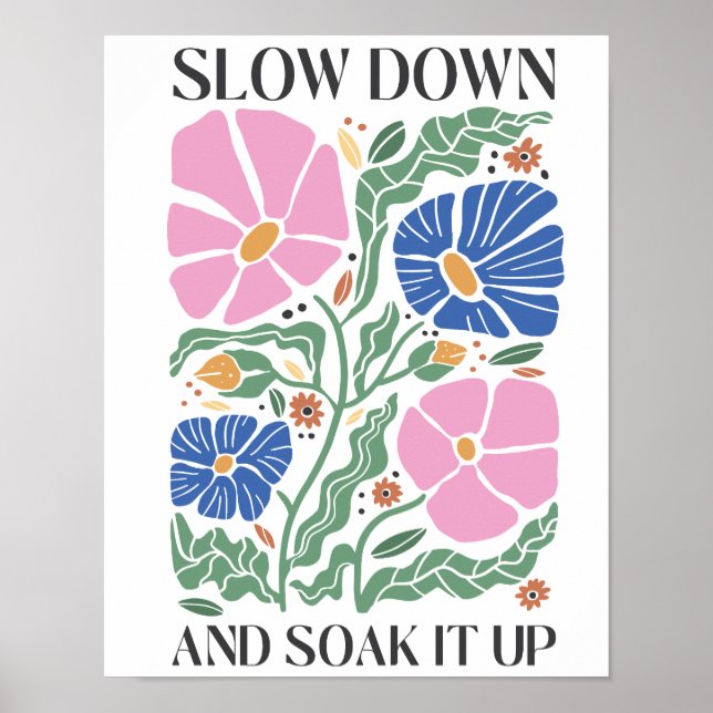 Poster de Flores Retro - "Desacelere e Coloque-o p (Frente)