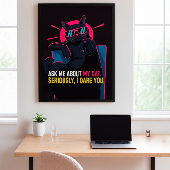 Poster de Gato Engraçado - Pergunte-Me Sobre Minha (Criador carregado)