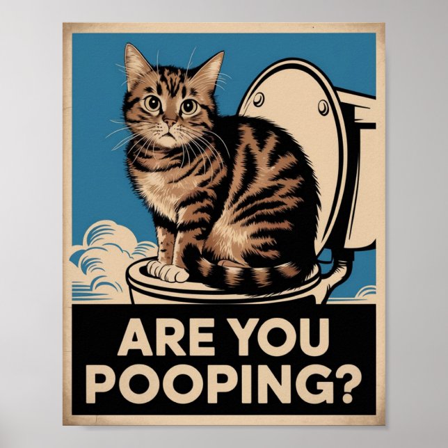 Poster de Gato Engraçado | Você Está Fazendo cocô? (Frente)