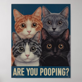 Poster de Gato Engraçado | Você Está Fazendo cocô?