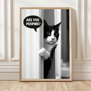 Poster de Gato no Banheiro, Você Está Defecando? P