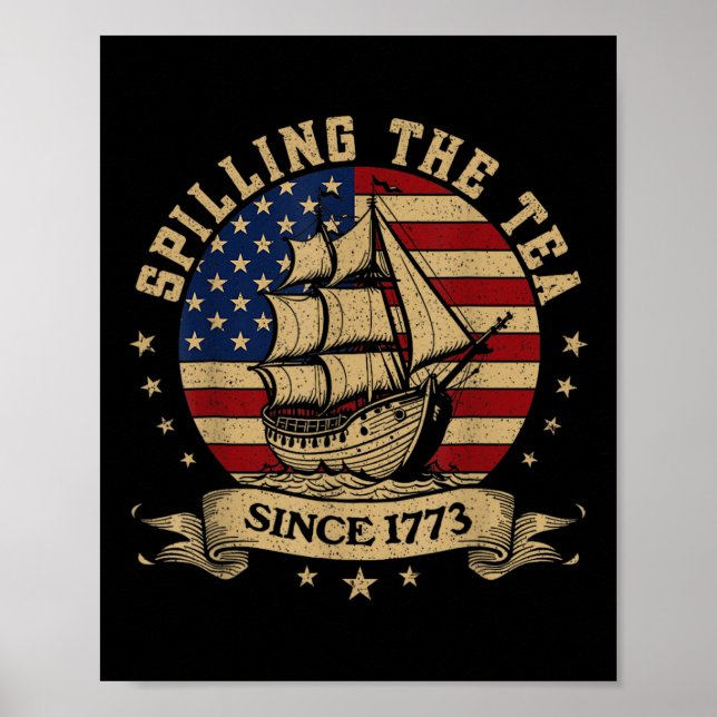 Poster De Julho Esmagando O Chá Desde 1773 Ensinando Hist (Frente)