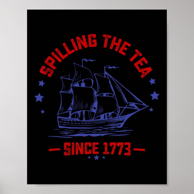 Poster De Julho Esmagando O Chá Desde 1773 Ensinando Hist (Frente)
