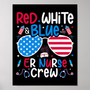 Poster De Julho Red White Blue Er Enfermeira Nur Patrióti