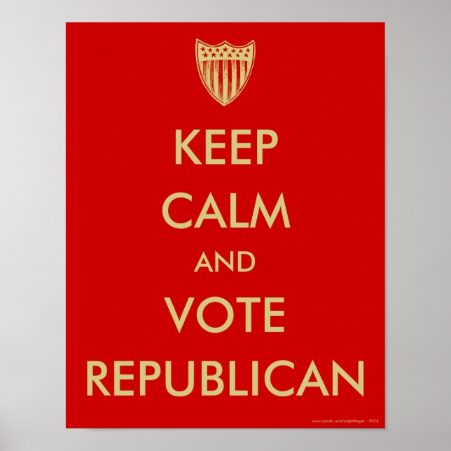 poster de "MANTER CALMO e VOTAR REPUBLICANO" (Frente)