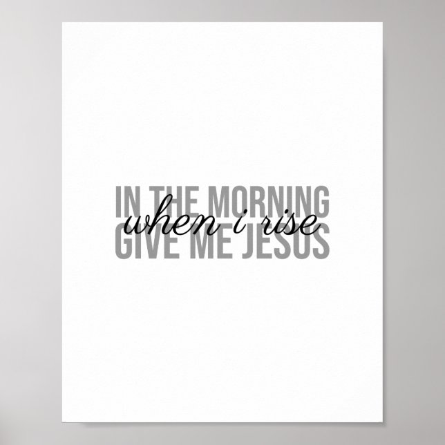 Poster Dê-me jesus (citações agradecidas a Deus) (Frente)