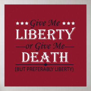 Poster Dê-me Liberdade ou Morte 4 de Julho