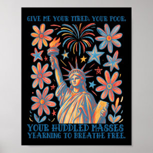 Poster Dê-me Seus Cansados Sua Pobre Estátua Da Liberdade
