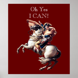 Póster ~ de Napoleon Bonaparte oh sim eu posso!