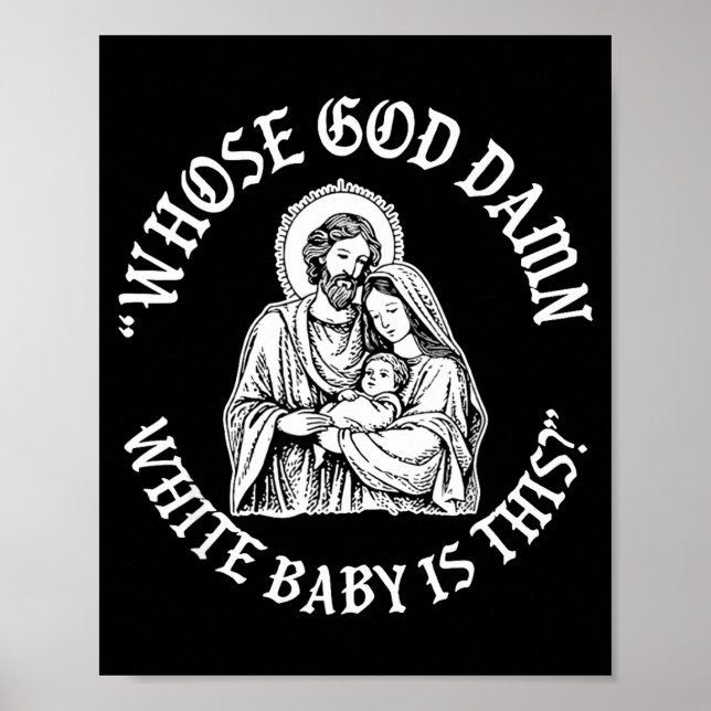 Poster De Quem é Este Bebê Branco de Deus Natal Engraçado (Frente)