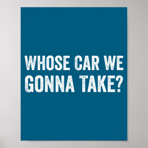 Poster De Quem é o Carro que Vamos Levar_ Citação Diverti